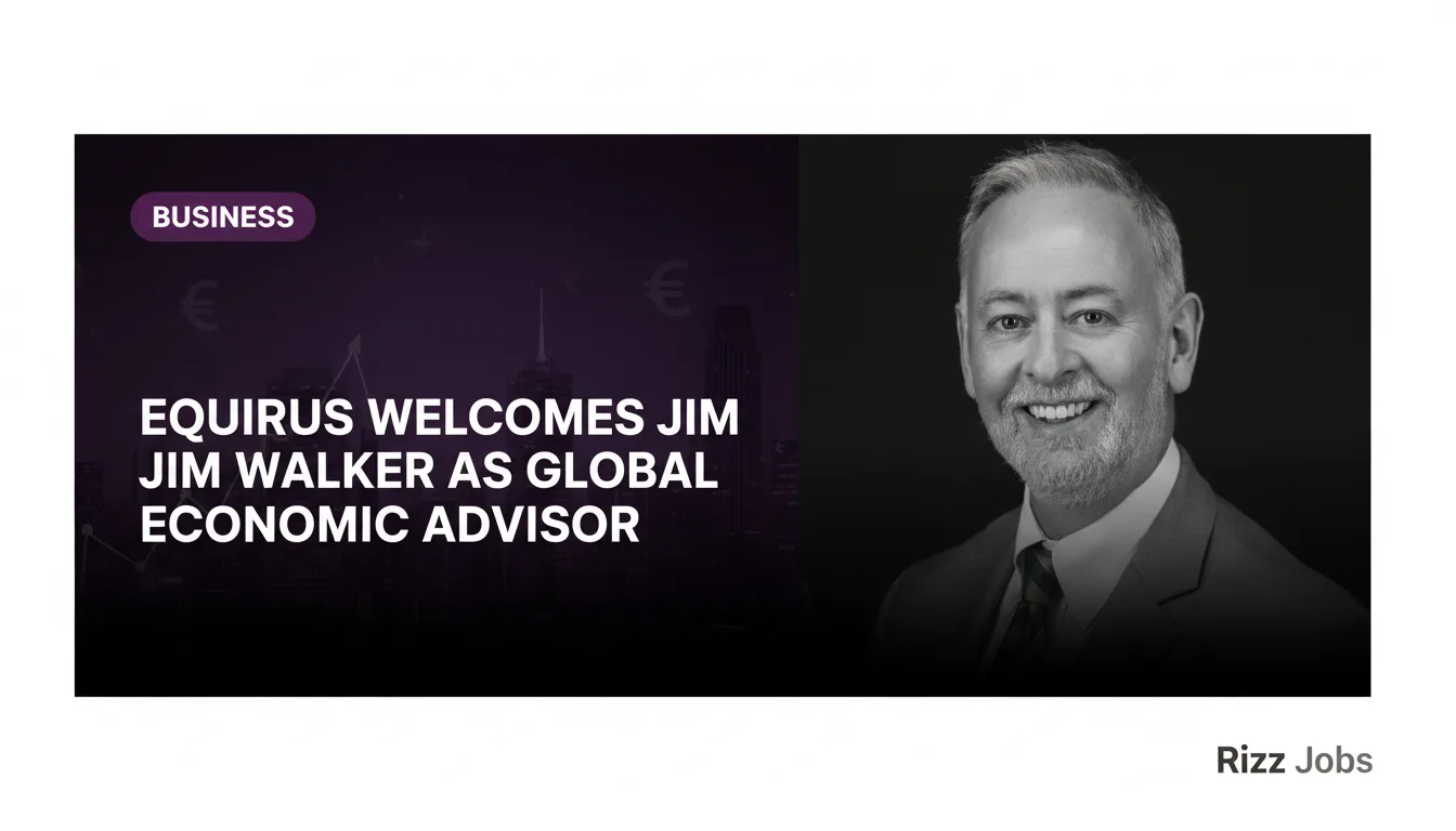 Equirus Welcomes Jim Walker as Global Economic Advisor — Rizz Jobs