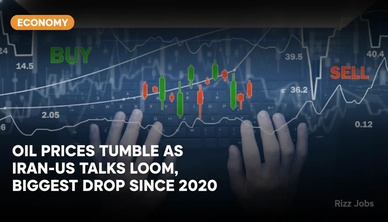 Oil Prices Tumble as Iran-US Talks Loom, Biggest Drop Since 2020 — Rizz Jobs